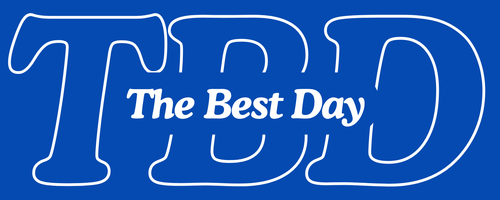 The Best Day